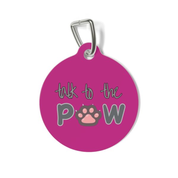 Talk To The Paw Pet Tag - Stylish Pet ID Tag for Fashionable Felines - Image 2