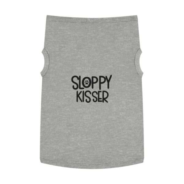 Sloppy Kisser Stylish Pet Tank Top for Trendy Dogs - Image 19