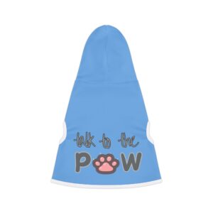 Talk to the Paw Pet Hoodie for Cool Cats
