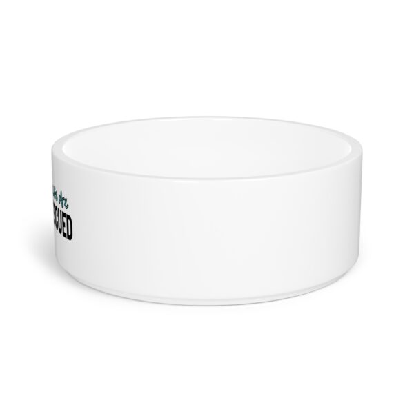 The Best Things in Life Are Rescued Pet Bowl - Stylish Pet Bowl for Fashionable Felines and Dapper Dogs - Image 3